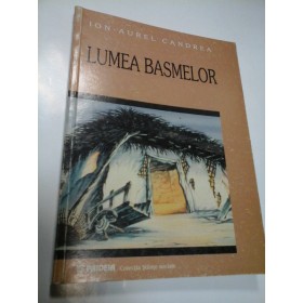 LUMEA BASMELOR - ION-AUREL CANDREA